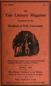 The Yale Literary Magazine (Vol. LXXXIX, No. 1, 1923) by Various