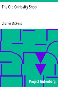 The Old Curiosity Shop by Charles Dickens