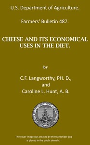 Cheese and its economical uses in the diet by C. F. (Charles Ford) Langworthy