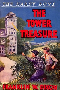 The tower treasure by Franklin W. Dixon