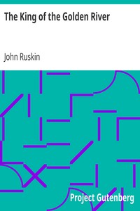 The King of the Golden River by John Ruskin