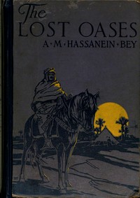 The lost oases by Ahmad Muhammad Hasanayn