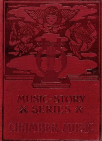 The story of chamber music by N. (Nicholas) Kilburn