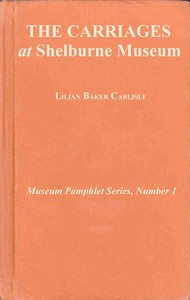 The carriages at Shelburne Museum by Lilian Baker Carlisle