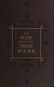 The man with the iron mask by Marius Topin