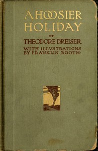 A Hoosier holiday by Theodore Dreiser