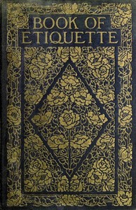 Book of Etiquette, Volume II by Lillian Eichler Watson