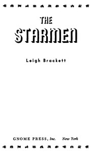 The starmen by Leigh Brackett