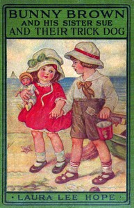 Bunny Brown and his sister Sue and their trick dog by Laura Lee Hope