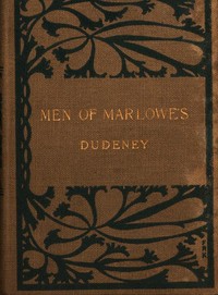 Men of Marlowe's by Henry Dudeney