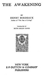 The awakening by Henry Bordeaux