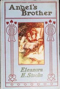 Angel's Brother by Eleanora H. Stooke