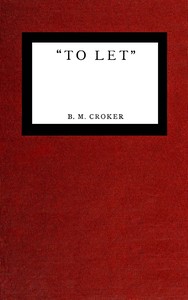 "To let" by B. M. (Bithia Mary) Croker