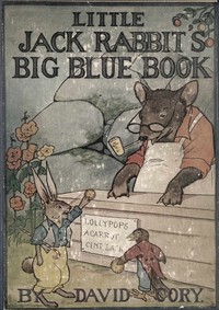 Little Jack Rabbit's big blue book by David Cory