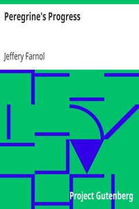 Peregrine's Progress by Jeffery Farnol