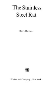 The stainless steel rat by Harry Harrison