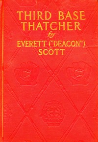 Third Base Thatcher by Everett Scott