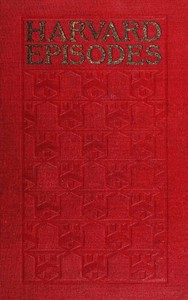 Harvard episodes by Charles Macomb Flandrau
