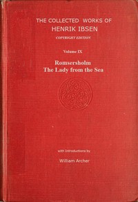 The collected works of Henrik Ibsen, Vol. 09 (of 11) by Henrik Ibsen