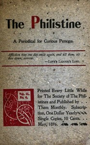 The Philistine : $b a periodical for curious persons (Vol. II, No. 6, May 1896) by Various