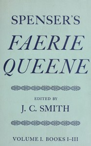 Spenser's Faerie Queene, Vol. 1 (of 2) : $b Books I-III by Edmund Spenser