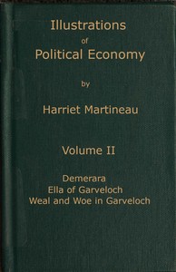 Illustrations of political economy, Volume 2 (of 9) by Harriet Martineau