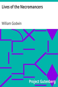 Lives of the Necromancers by William Godwin