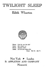 Twilight sleep by Edith Wharton