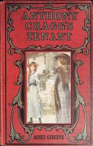 Anthony Cragg's tenant by Agnes Giberne