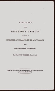 Catalogue of the dipterous insects collected at Singapore and Malacca by Alfred Russel Wallace