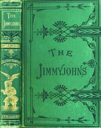 The Jimmyjohns, and other stories by Abby Morton Diaz