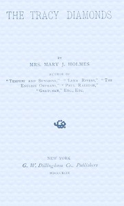 The Tracy diamonds by Mary Jane Holmes