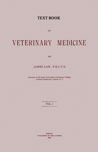 Text book of veterinary medicine, Volume 1 (of 5) by James Law