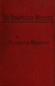 The Hampstead mystery: a novel. Volume 3 (of 3) by Florence Marryat