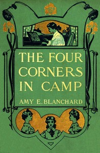 The four Corners in camp by Amy Ella Blanchard