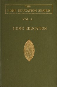 Home education by Charlotte M. (Charlotte Maria) Mason
