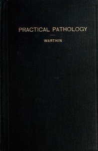 Practical pathology by Aldred Scott Warthin