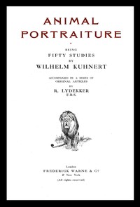 Animal portraiture by Richard Lydekker