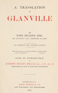 A translation of Glanville by Ranulf de Glanville