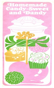 Homemade candy—sweet and dandy by CPC International. Best Foods Division