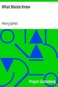 What Maisie Knew by Henry James