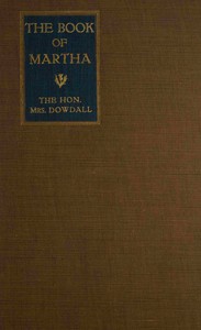 The book of Martha by Mrs. Dowdall