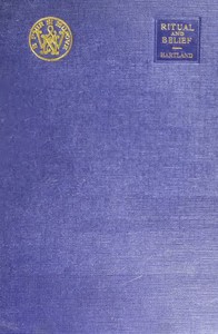 Ritual and belief : $b Studies in the history of religion by Edwin Sidney Hartland