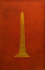 Cleopatra's needle : $b with brief notes on Egypt and Egyptian obelisks by Erasmus Wilson