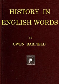 History in English words by Owen Barfield