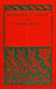 Nobody's fault by Netta Syrett