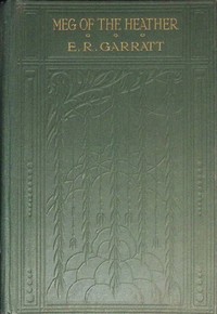 Meg of the heather by Evelyn R. Garratt