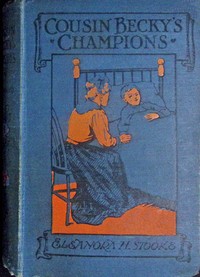 Cousin Becky's champions by Eleanora H. Stooke
