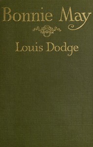 Bonnie May by Louis Dodge