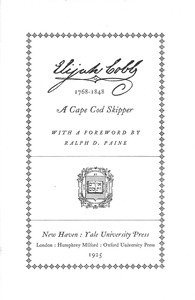 Elijah Cobb : $b 1768-1848 a Cape Cod skipper by Elijah Cobb